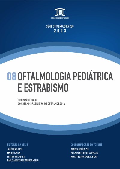 Série CBO – 08 Oftalmologia Pediátrica e Estrabismo