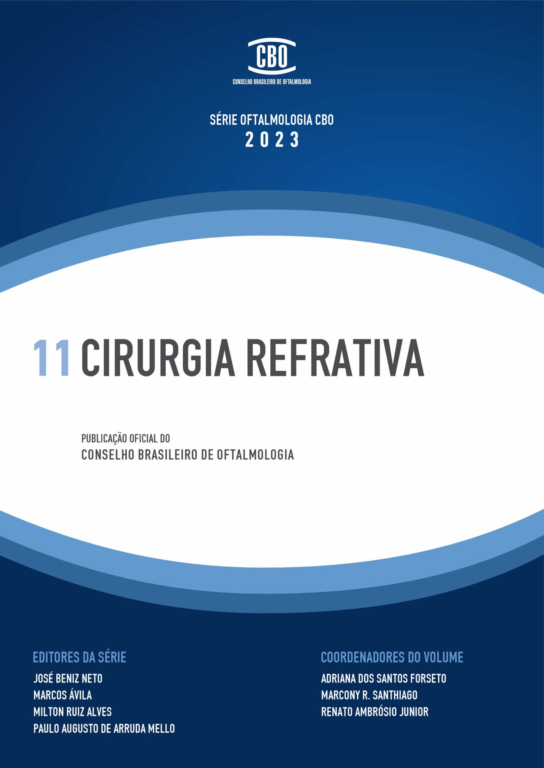 Série CBO – 11 Cirurgia Refrativa