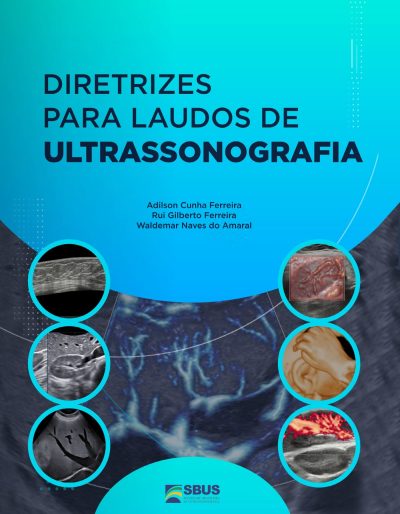 Diretrizes Para Laudos de Ultrassonografia