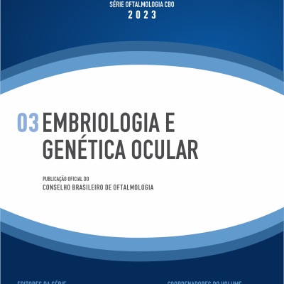 E-Book Série CBO – 03 Embriologia e Genética Ocular
