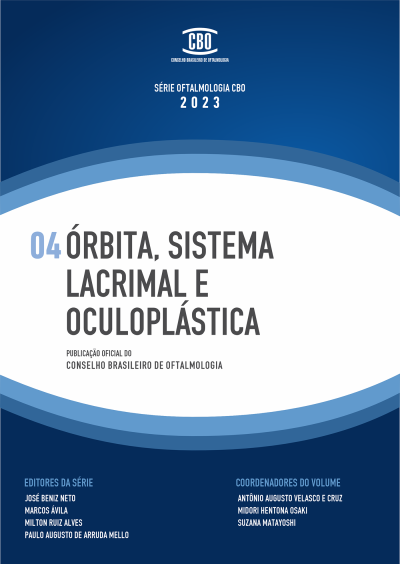 Série CBO – 04 Órbita, Sistema Lacrimal e Oculoplástica
