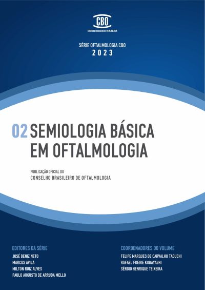 Série CBO - 02 Semiologia Básica em Oftalmologia