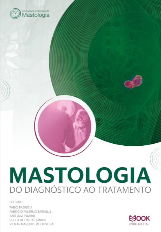 E-Book Mastologia: Do Diagnóstico ao Tratamento - 1ª Edição