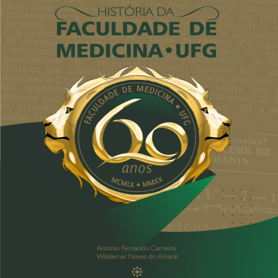 E-book A História da Faculdade de Medicina UFG