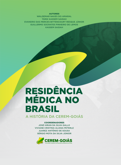 Residência Médica no Brasil - A História da Cerem-Goiás