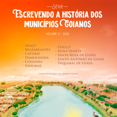 E-book Escrevendo a História dos Municípios Goianos - Volume 3